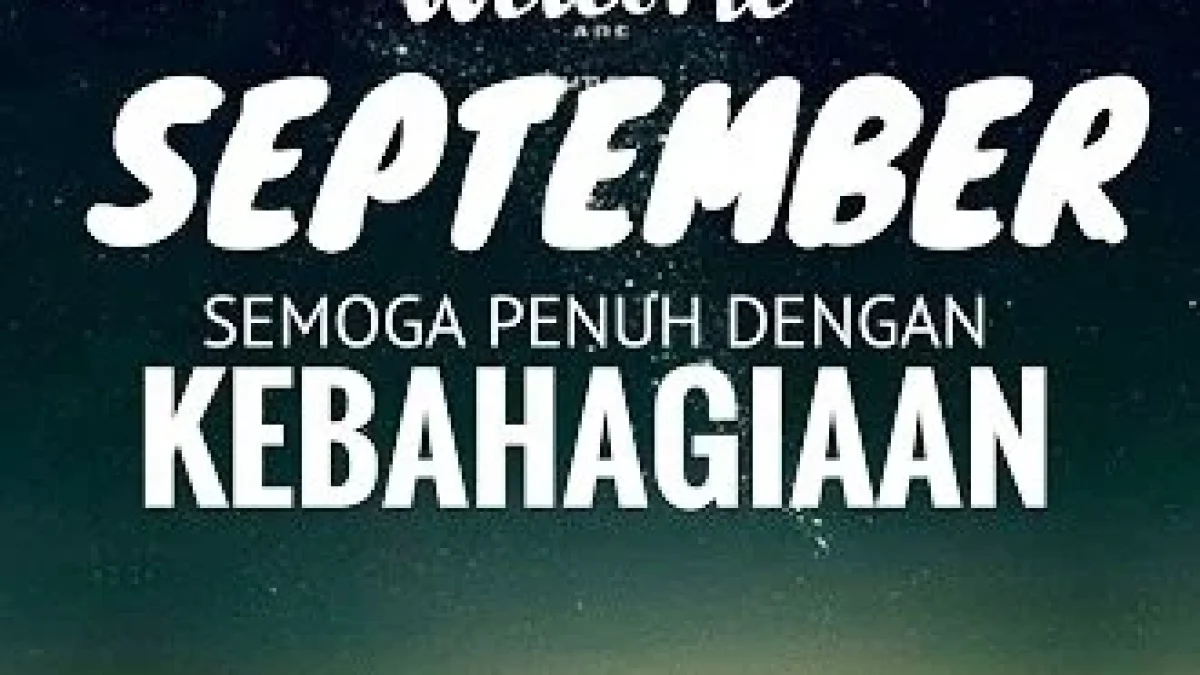 25 Gambar DP BBM Lucu Selamat Datang Bulan September Ceria Terbaru