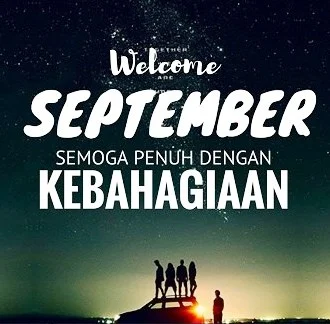 25 Gambar DP BBM Lucu Selamat Datang Bulan September Ceria Terbaru