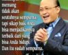 Kata Kata Bijak Dari Seorang Motivator Ternama Bapak Mario Teguh Tentang Kehidupan