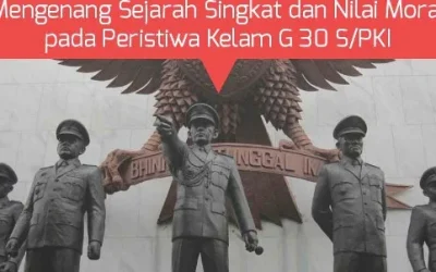 DP BBM Kata-Kata Mutiara G30S PKI, Gambar Peristiwa 30 September Terbaru