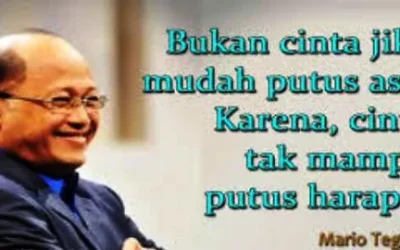 Kata-kata Cinta Romantis dan Kata Mutiara Bijak oleh Bapak Mario Teguh Terbaru