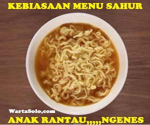 DP BBM Anak Rantau Sahur Sendiri Menu Mie Instan