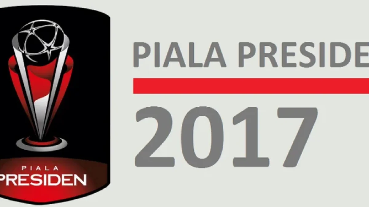 Piala Presiden 2017 : 20 Klub Akan Bersaing Di Pramusim Liga Indonesia