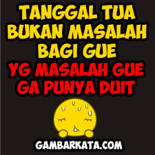 TANGGAL TUA GK MASALH
