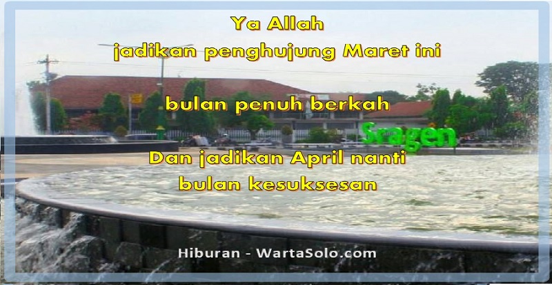 kata kata bijak akhir maret wartasolo.com