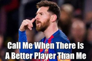 Call Me When There Is A Better Player Than Me