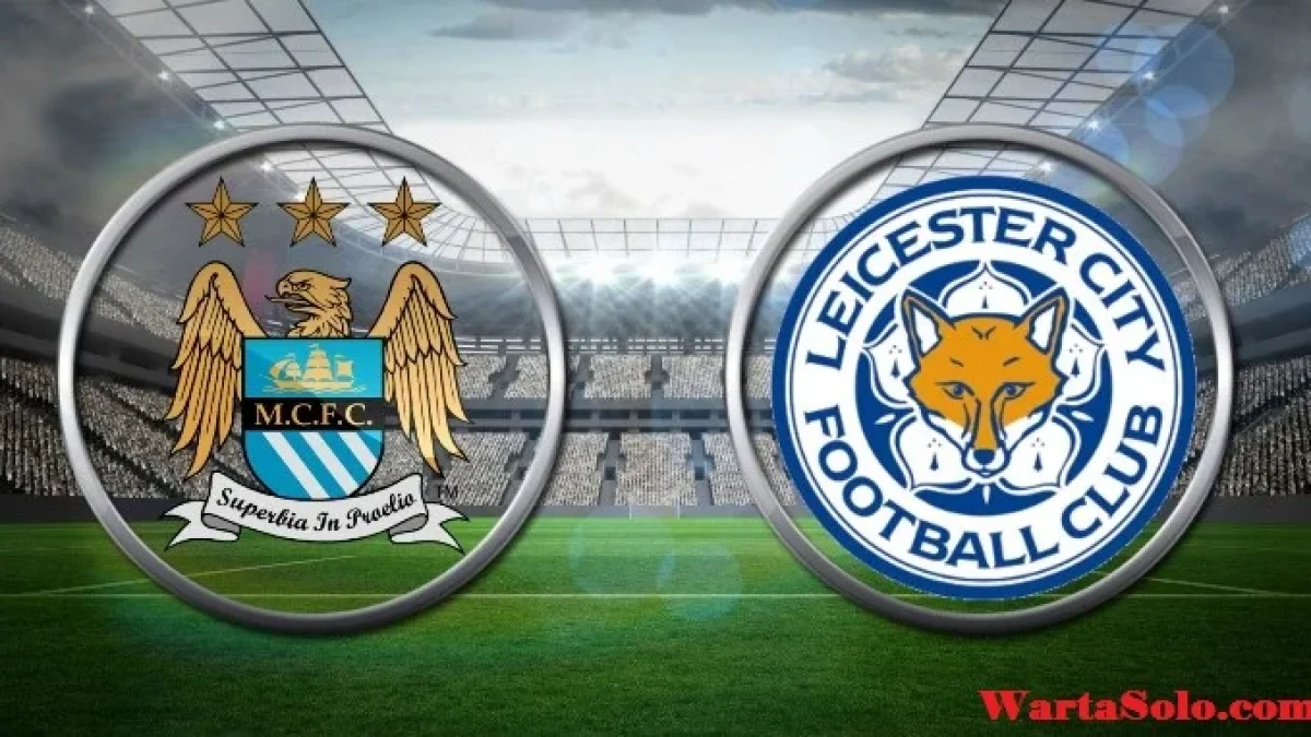 Live Streaming Manchester City Vs Leicester City, Jadwal Liga Inggris Pekan ke-37 Malam Ini 13/5/2017