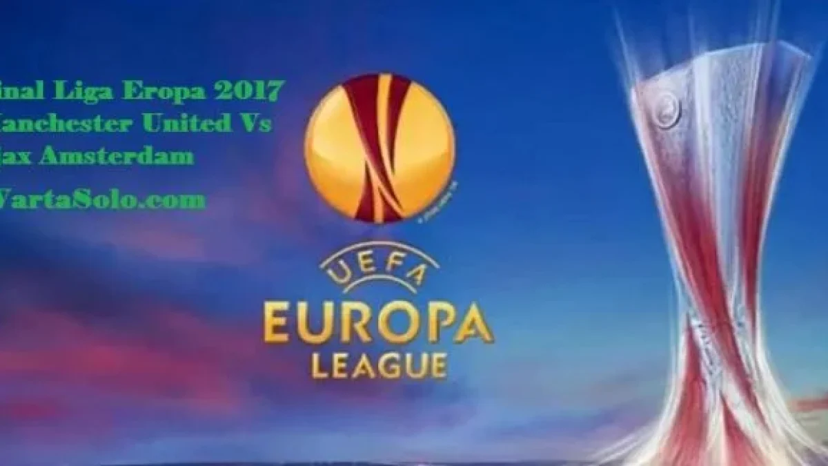 Prediksi Hasil MU Vs Ajax Amsterdam, Jadwal Siaran Langsung Final Liga Eropa Live SCTV 25 Mei 2017