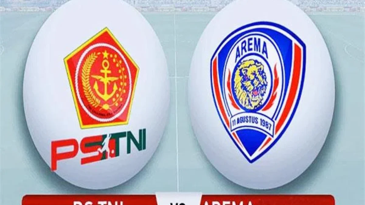 Laga PS TNI vs Arema FC Malam Ini: Dua Tim Berebut Tiket Tiga Besar