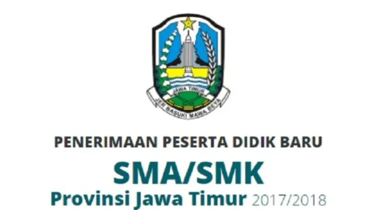 Pengumuman Penerimaan Siswa Baru SMA JATIM, Website www ppdbjatim net