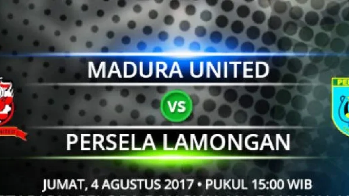 Jadwal Siaran Langsung Madura United vs Persela, Live Streaming Liga 1 Gojek Traveloka Pekan 18 dan Link Nonton Bola Online Dengan Hp