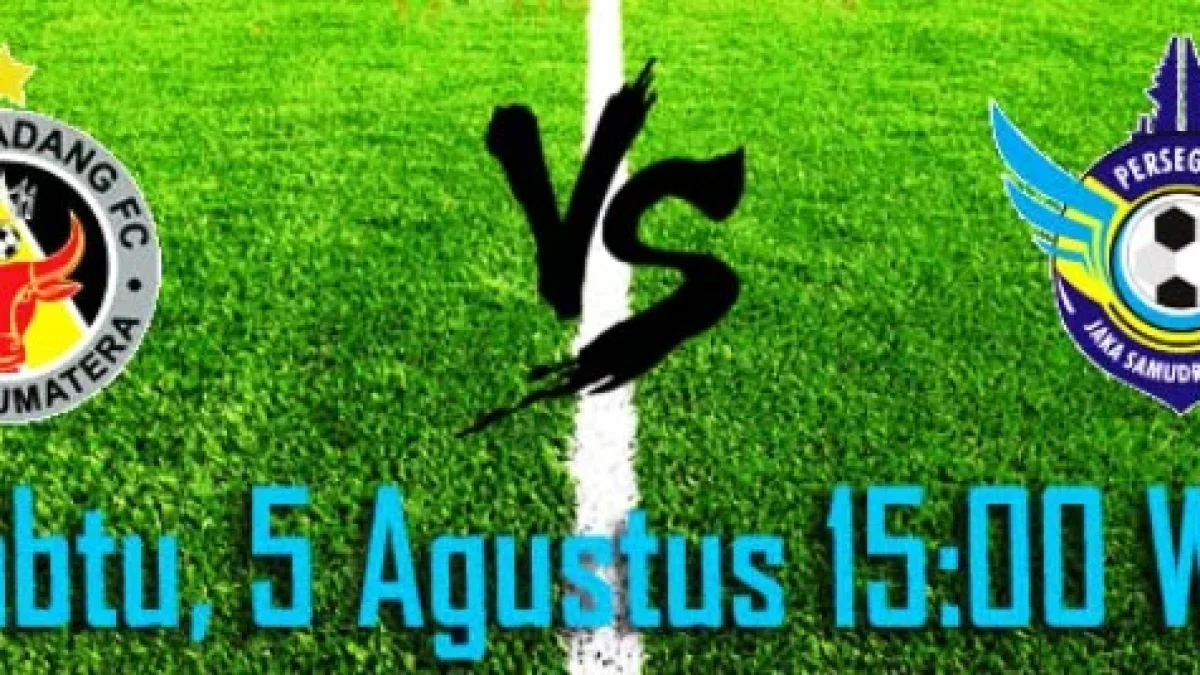 Prediksi Skor Semen Padang vs Persegres GU, Jadwal Liga 1 Gojek Traveloka Pekan 18 (5 Agustus 2017)