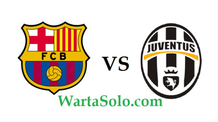 Live Streaming Barcelona Vs Juventus Liga Champions 2017 Malam Ini