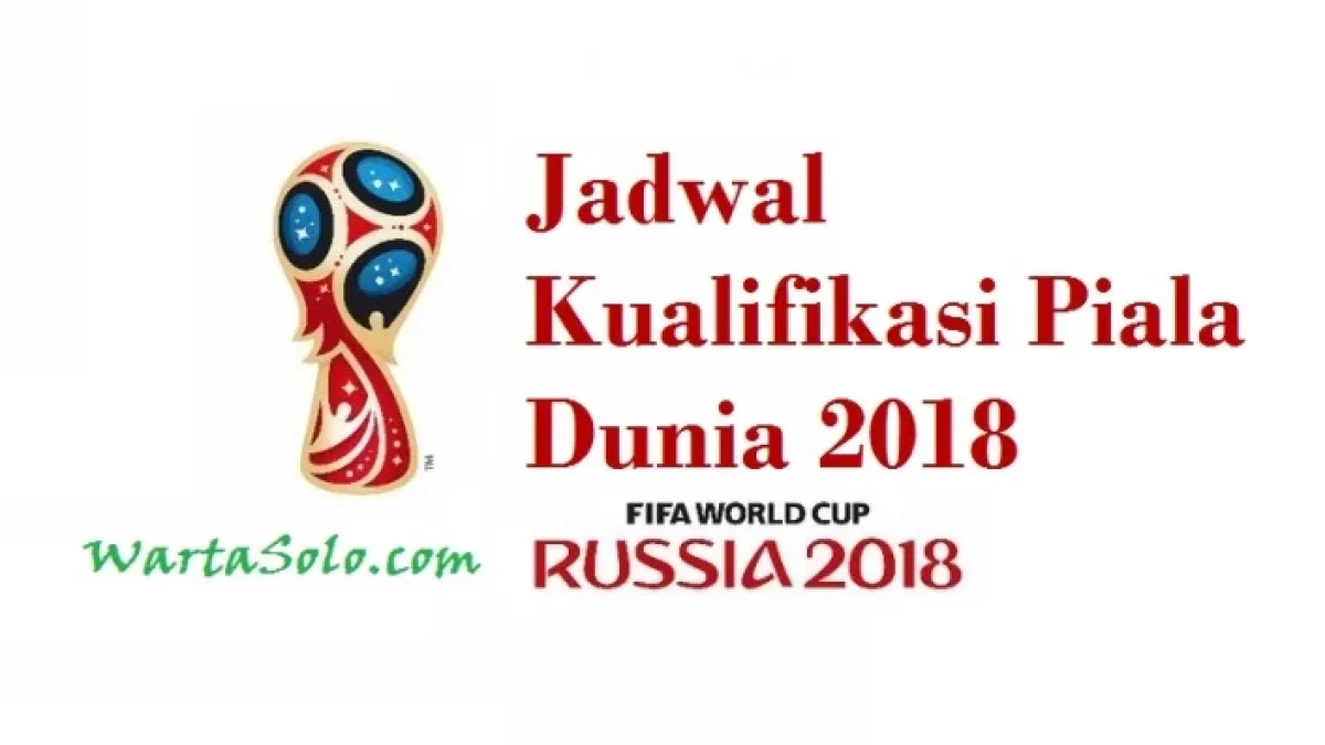 Jadwal Kualifikasi Piala Dunia 2018 Zona Eropa dan Afrika Live RCTI