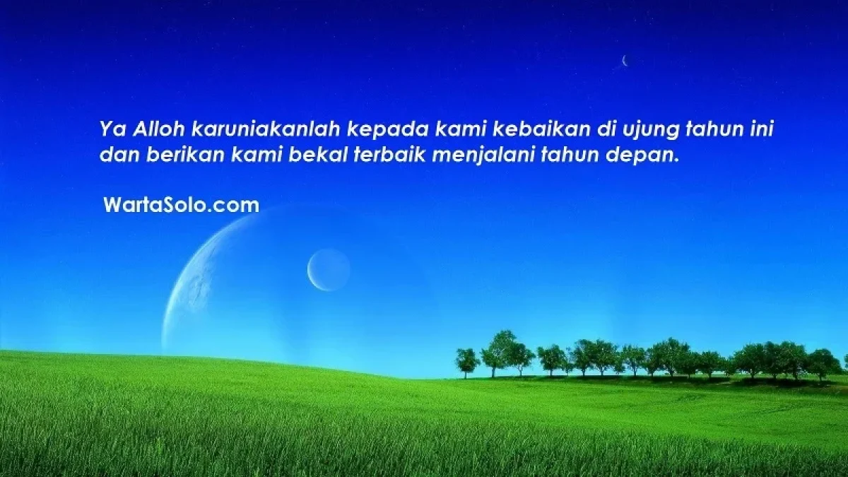Kalimat Doa Indah Akhir Tahun 2022, Katmut yang Bijak dan Penuh Harapan Menjelang Awal Tahun Baru 2023