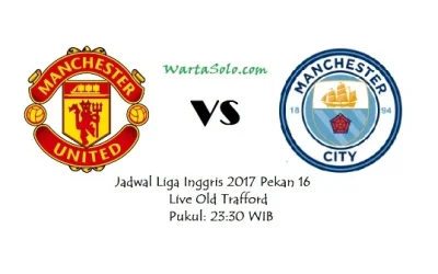 Live Streaming Manchester United Vs Manchester City Malam Ini, Jadwal Siaran Langsung Liga Inggris 2017 Live RCTI