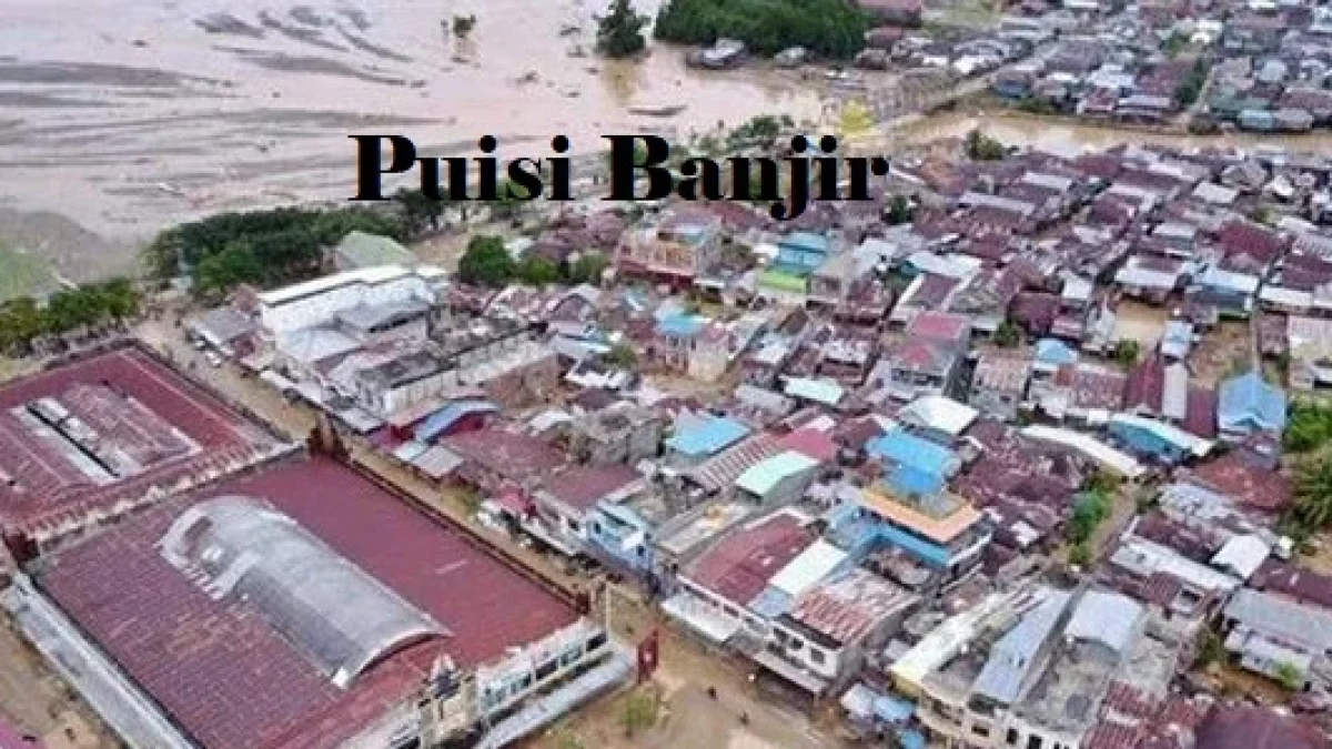Puisi Tentang Banjir Yang Penuh Makna Menginspirasi Jiwa