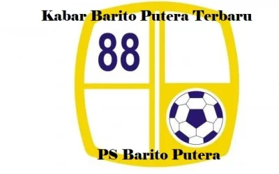 Kabar Barito Putera Terbaru: Eks Penyerang Persegres Gabung Dengan Laskar Antasari