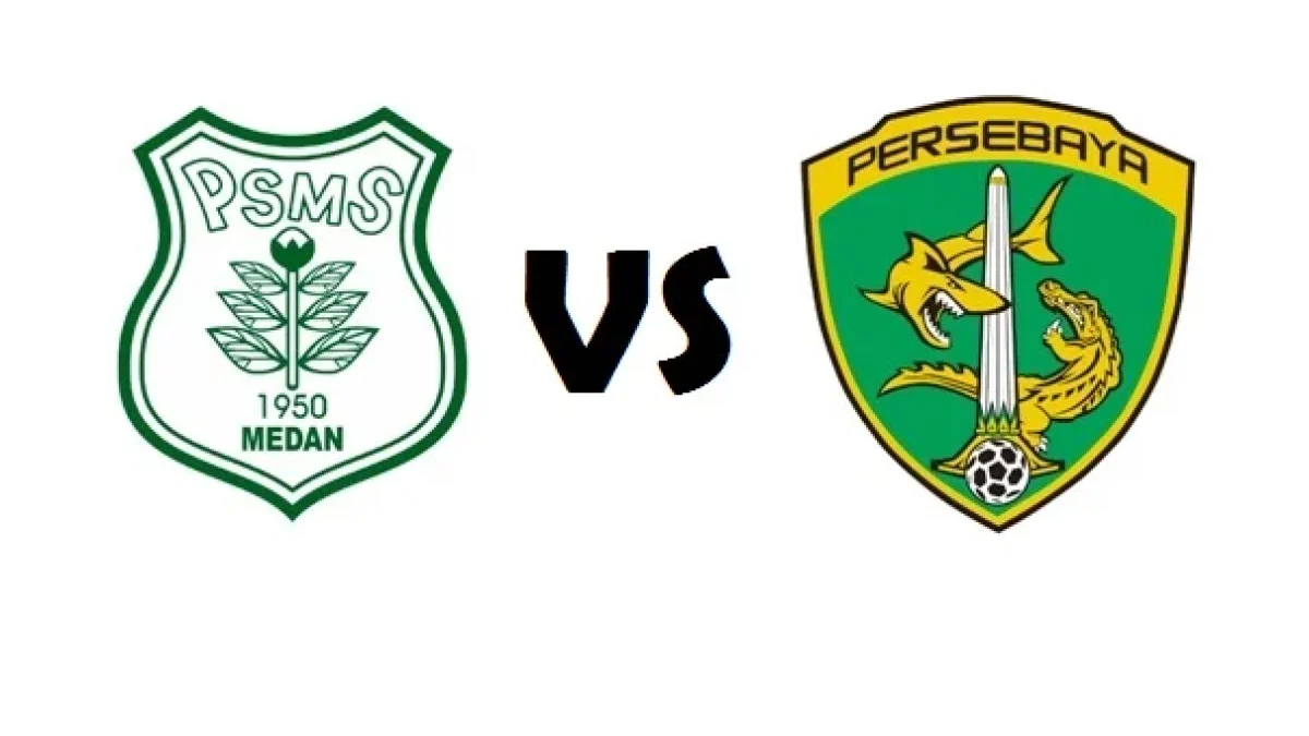 Live Streaming Persebaya Vs PSMS Medan, Jadwal Siaran Langsung Piala Presiden 2018 Live Indosiar