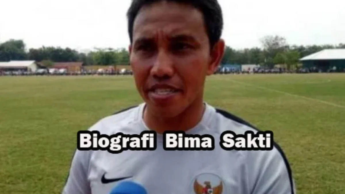 Profil Dan Biografi Bima Sakti Tukiman Pelatih Timnas Senior Indonesia