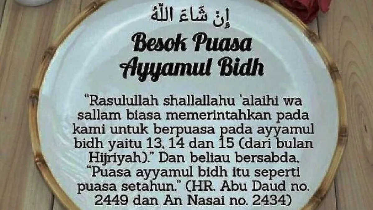 Jadwal Puasa Sunnah Ayyamul Bidh Terbaru Juni 2026, Jangan Sampai Lupa Ya!