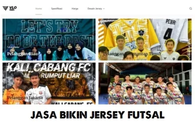 Inilah 5 Keunggulan Vlo Apparel, Jasa Bikin Jersey Futsal yang Berkualitas dan Terpercaya